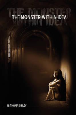 The Monster Within Idea (Paperback)