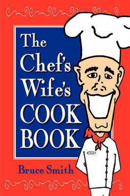 The Chef's Wife's Cook Book (Paperback)