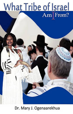What Tribe of Israel Am I From? (Paperback)
