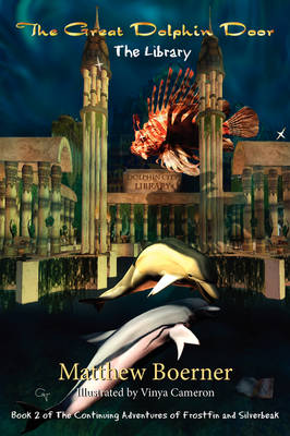 The Great Dolphin Door, the Library (Paperback)