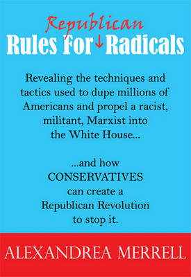 Rules For Republican Radicals (Hardback)
