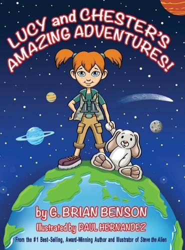 Lucy and Chester's Amazing Adventures! (Hardback)