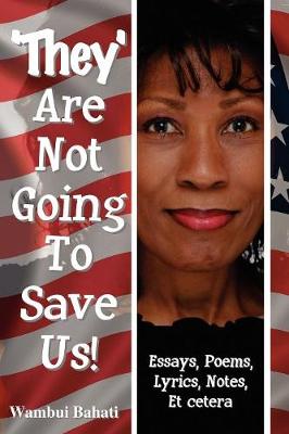 They Are Not Going To Save Us (Paperback)