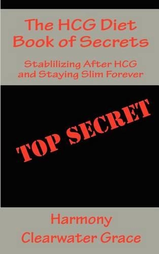 The Hcg Diet Book of Secrets (Paperback)