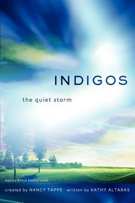 Indigos: The Quiet Storm (Paperback)