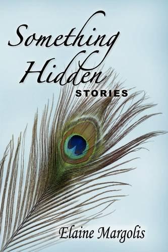 Something Hidden, Stories (Paperback)