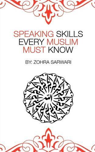Speaking Skills Every Muslim Must Know (Paperback)