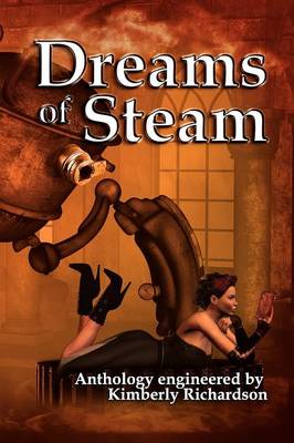 Dreams of Steam (Paperback)