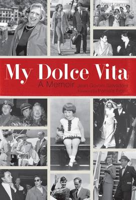 My Dolce Vita: A Memoir (Hardback)