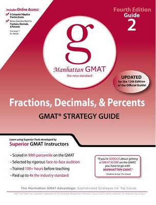 Fractions, Decimals, and Percents GMAT Preparation Guide - Manhattan GMAT Preparation Guides 2 (Paperback)