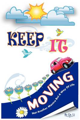 Keep It Moving (Paperback)