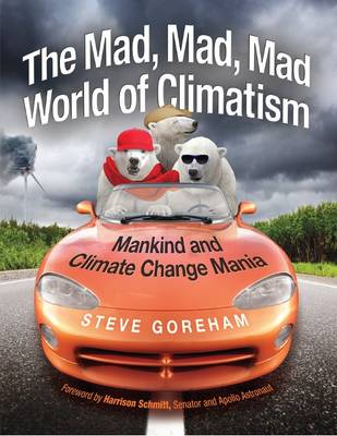 Mad, Mad, Mad World of Climatism (Paperback)