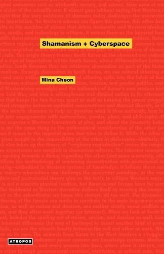 Shamanism + Cyberspace (Paperback)