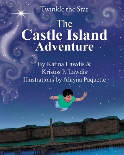 Twinkle the Star: Castle Island (Paperback)