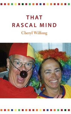 That Rascal Mind (Paperback)