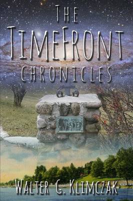 The TimeFront Chronicles (Paperback)