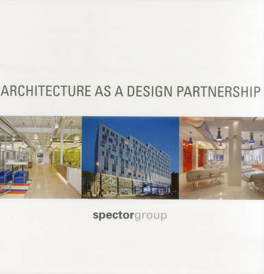 Architecture as a Design Partnership (Hardback)