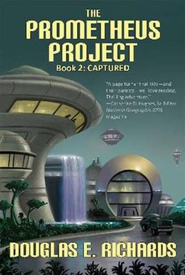 Prometheus Project: Captured (Paperback)