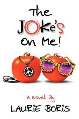 The Joke's on Me (Paperback)