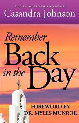 Remember Back in the Day (Paperback)