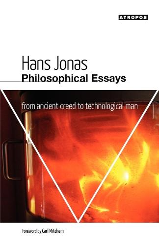 Philosophical Essays: From Ancient Creed to Technological Man (Paperback)