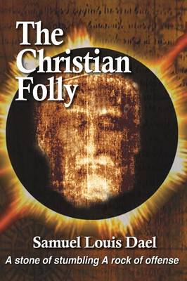 The Christian Folly (Paperback)