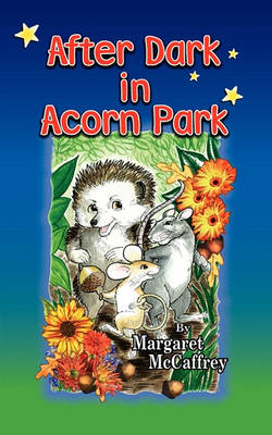 After Dark in Acorn Park (Paperback)