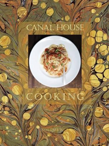 Canal House Cooking Volume No. 7: La Dolce Vita (Paperback)
