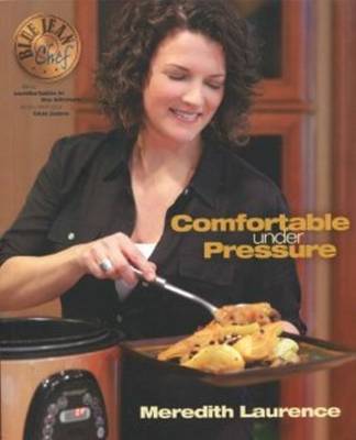 Blue Jean Chef: Comfortable Under Pressure (Paperback)