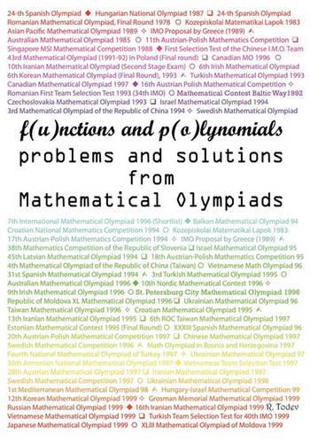 Functions and Polynomials Problems and Solutions from Mathematical Olympiads (Paperback)