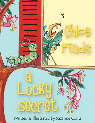 Chloe Finds a Lucky Secret (Paperback)