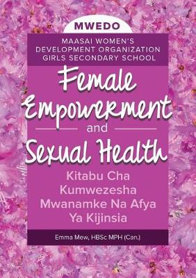 Female Empowerment and Sexual Health (Paperback)