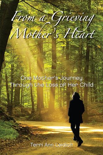 From a Grieving Mother's Heart (Paperback)