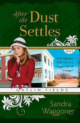 After the Dust Settles (Paperback)