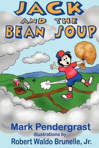 Jack and the Bean Soup (Paperback)