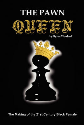 The Pawn Queen (Paperback)