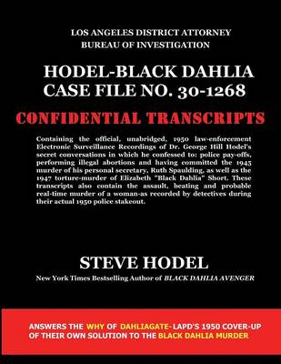 Hodel-Black Dahlia Case File No. 30-1268 (Paperback)