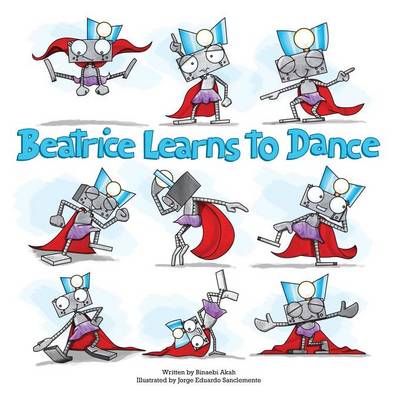Beatrice Learns to Dance (Paperback)