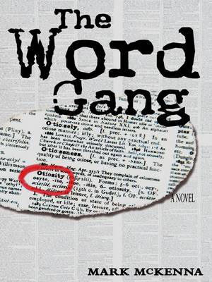 The Word Gang (Paperback)