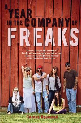 A Year in the Company of Freaks (Paperback)