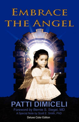 Embrace the Angel-Deluxe Color Edition (Paperback)