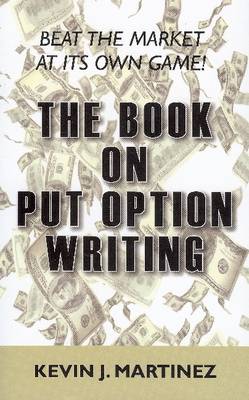 The Book on Put Option Writing (Paperback)