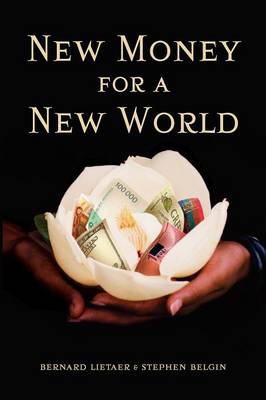 New Money for a New World (Paperback)