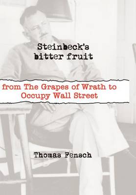 Steinbeck's Bitter Fruit (Hardback)