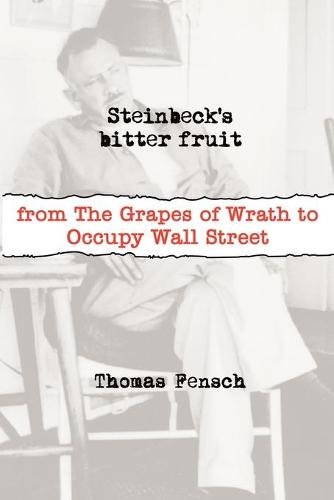 Steinbeck's Bitter Fruit (Paperback)
