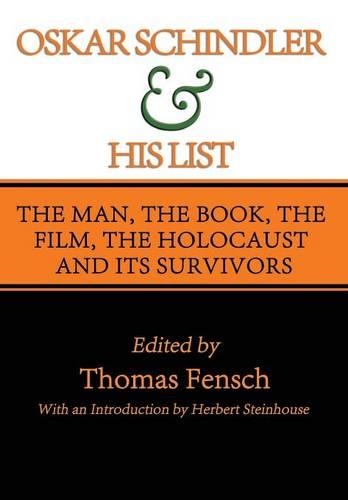 Oskar Schindler and His List (Hardback)