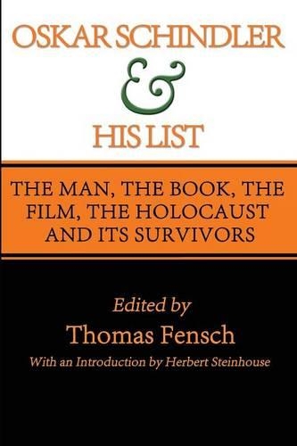 Oskar Schindler and His List (Paperback)