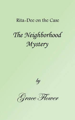 The Neighborhood Mystery (Paperback)