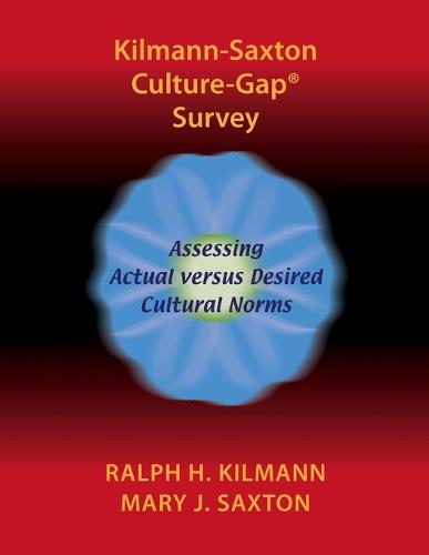 Kilmann-Saxton Culture-Gap Survey (Paperback)