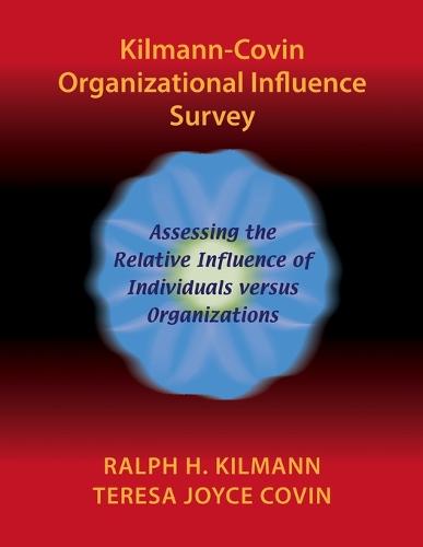 Kilmann-Covin Organizational Influence Survey (Paperback)